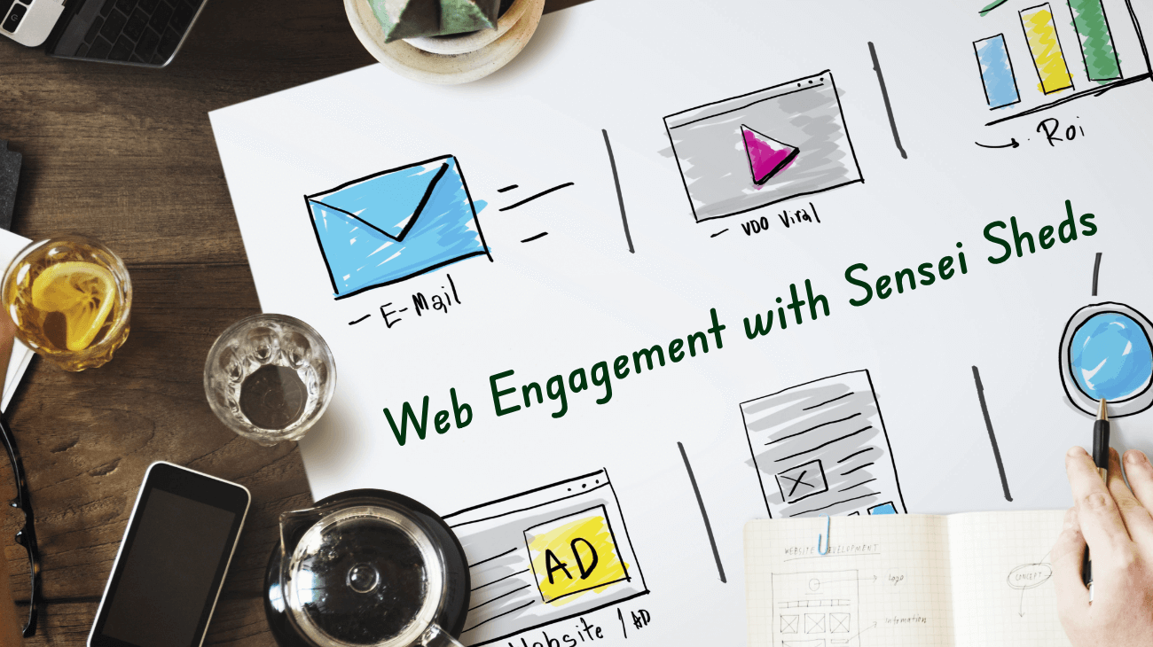 Boosting Web Engagement with Sensei Sheds: Strategies for Shed Dealers 